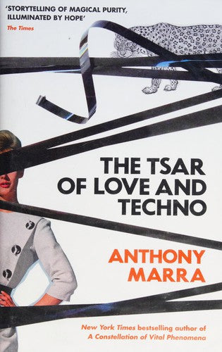 The Tsar of Love and Techno