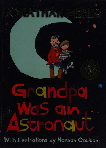 Grandpa was an Astronaut (Little Gems)