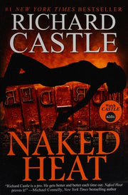 Naked Heat (Nikki Heat Series Book Two)