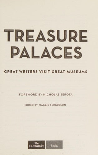 Treasure Palaces: Great Writers Visit Great Museums