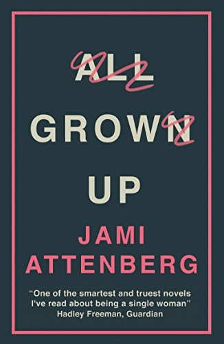 All Grown Up: Jamie Attenberg