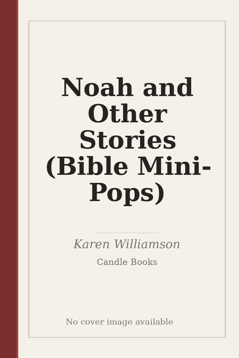 Noah and Other Stories (Bible Mini-Pops) - no cover image available