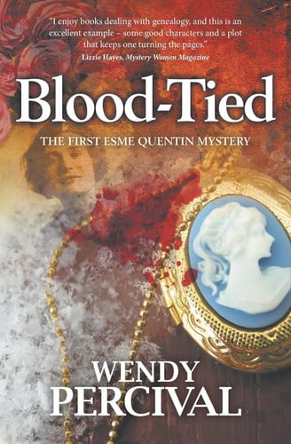 Blood-Tied: 1 (Esme Quentin Mystery)