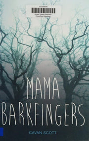 Mama Barkfingers (Teen Reads)