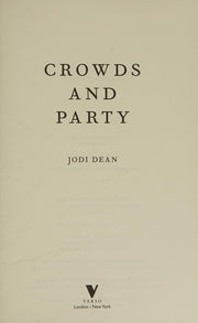 Crowds and Party
