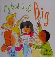My God is So Big