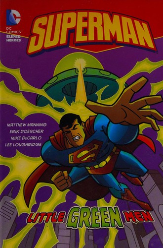 Little Green Men (Superman Chapter Books)