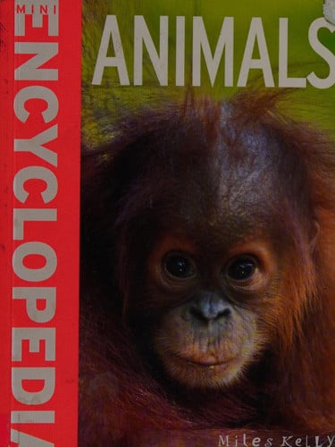 Mini Encyclopedia Animals (Mini Encyclopedias)