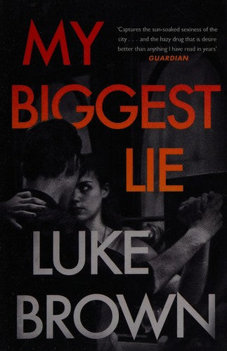 My Biggest Lie