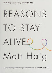 Reasons to Stay Alive: Matt Haig