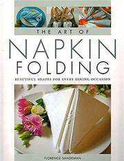 The Art of Napkin Folding