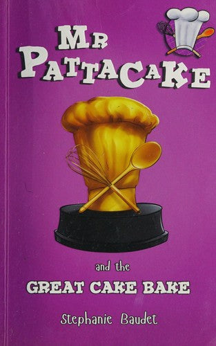 Mr Pattacake and the Great Cake Bake: 8
