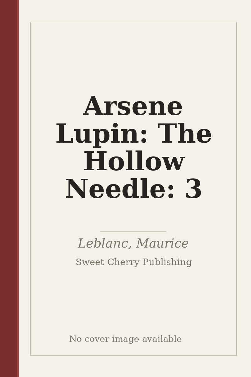 Arsene Lupin: The Hollow Needle: 3 - no cover image available