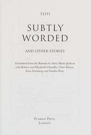 Subtly Worded and Other Stories (Pushkin Collection)