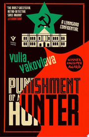 Punishment of a Hunter: A Leningrad Confidential