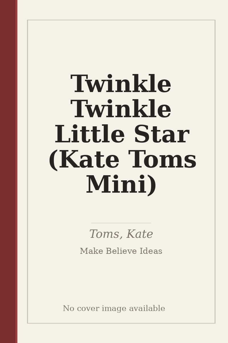 Twinkle Twinkle Little Star (Kate Toms Mini) - no cover image available