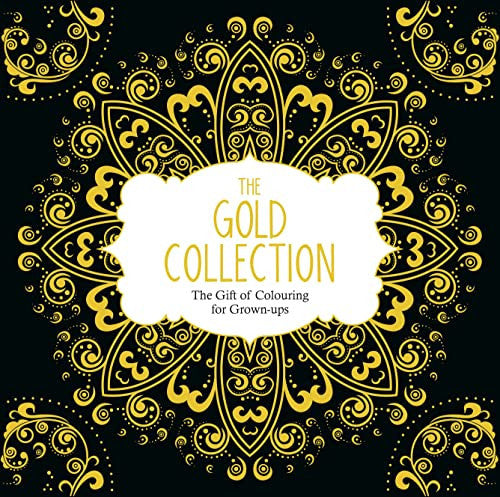 The Gold Collection: The Gift of Colouring for Grown-Ups