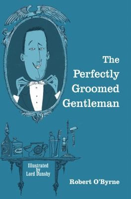 The Perfectly Groomed Gentleman