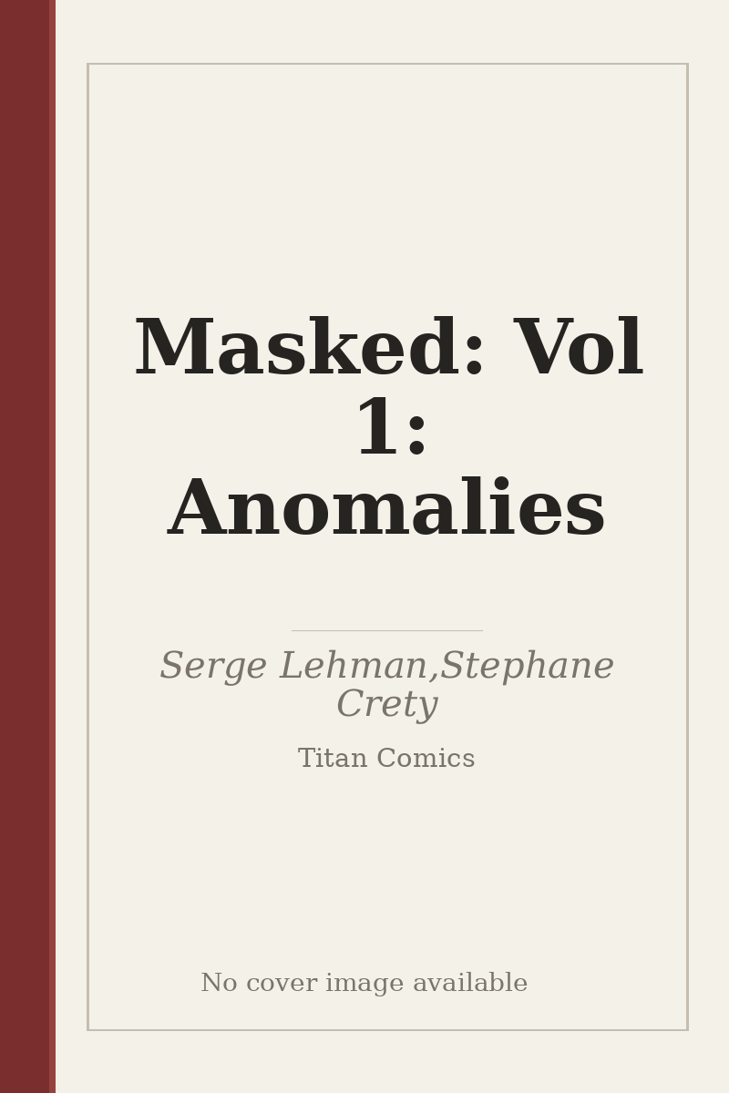 Masked: Vol 1: Anomalies - no cover image available