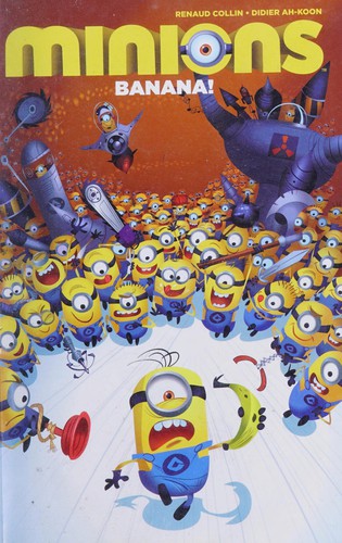 Minions : Banana (Hardcover): Annual: Volume 1 (Minions: Annual)
