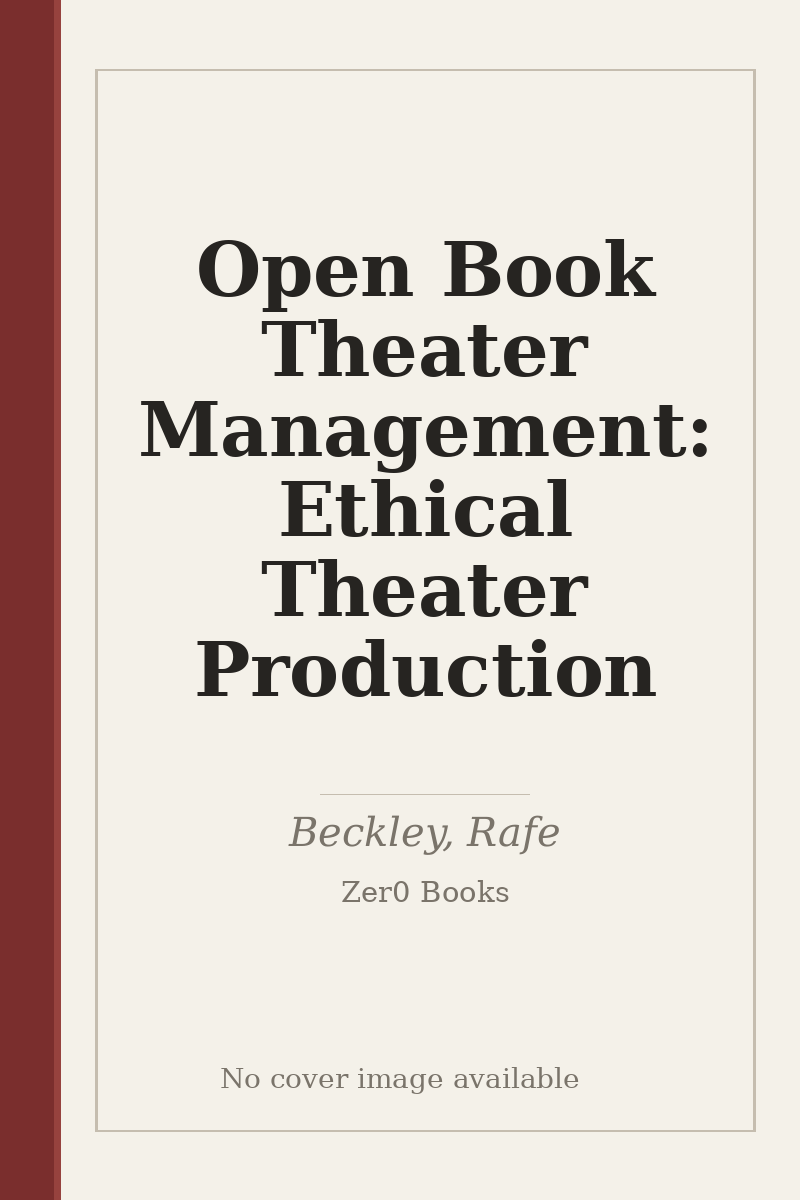 Open Book Theater Management: Ethical Theater Production - no cover image available