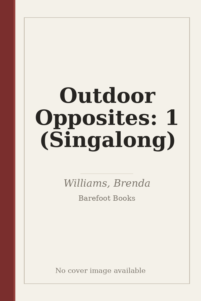 Outdoor Opposites: 1 (Singalong) - no cover image available