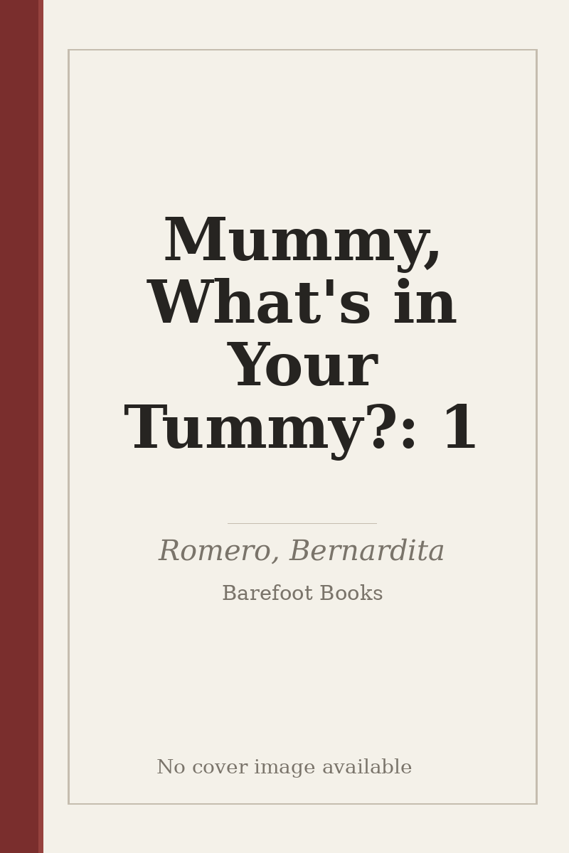 Mummy, What's in Your Tummy?: 1 - no cover image available