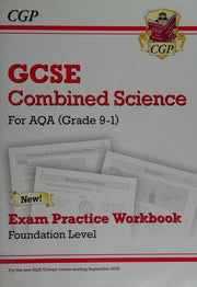GCSE Combined Science AQA Exam Practice Workbook - Foundation (answers sold separately): for the 2026 and 2027 exams (CGP AQA GCSE Combined Science)