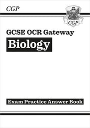 GCSE Biology OCR Gateway Answers (for Exam Practice Workbook) (CGP OCR Gateway GCSE Biology)