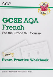 GCSE French AQA Exam Practice Workbook: includes Answers & Online Audio (For exams in 2025) (CGP AQA GCSE French)