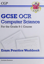 GCSE Computer Science OCR Exam Practice Workbook - for assessments in 2021 (CGP GCSE Computer Science 9-1 Revision)