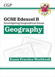 GCSE Geography Edexcel B Exam Practice Workbook (answers sold separately): perfect for the 2026 and 2027 exams (CGP GCSE Geography 9-1 Revision)