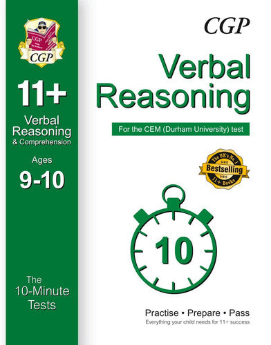 10-Minute Tests for 11+ Verbal Reasoning Ages 9-10 - CEM Test (CGP 11+ CEM)