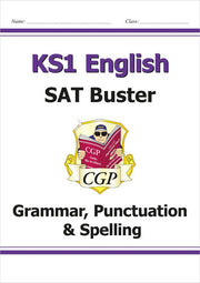 KS1 English SAT Buster: Grammar, Punctuation & Spelling (for end of year assessments) (CGP KS1 SATS)