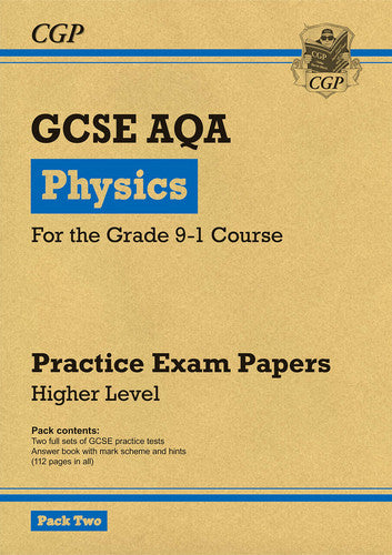 GCSE Physics AQA Practice Papers: Higher Pack 2: for the 2027 and 2028 exams (CGP AQA GCSE Physics)
