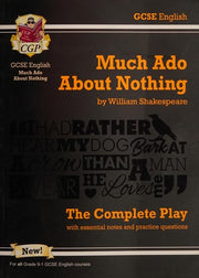 Much Ado About Nothing - The Complete Play with Annotations, Audio and Knowledge Organisers: for the 2026 and 2027 exams (CGP School Shakespeare)