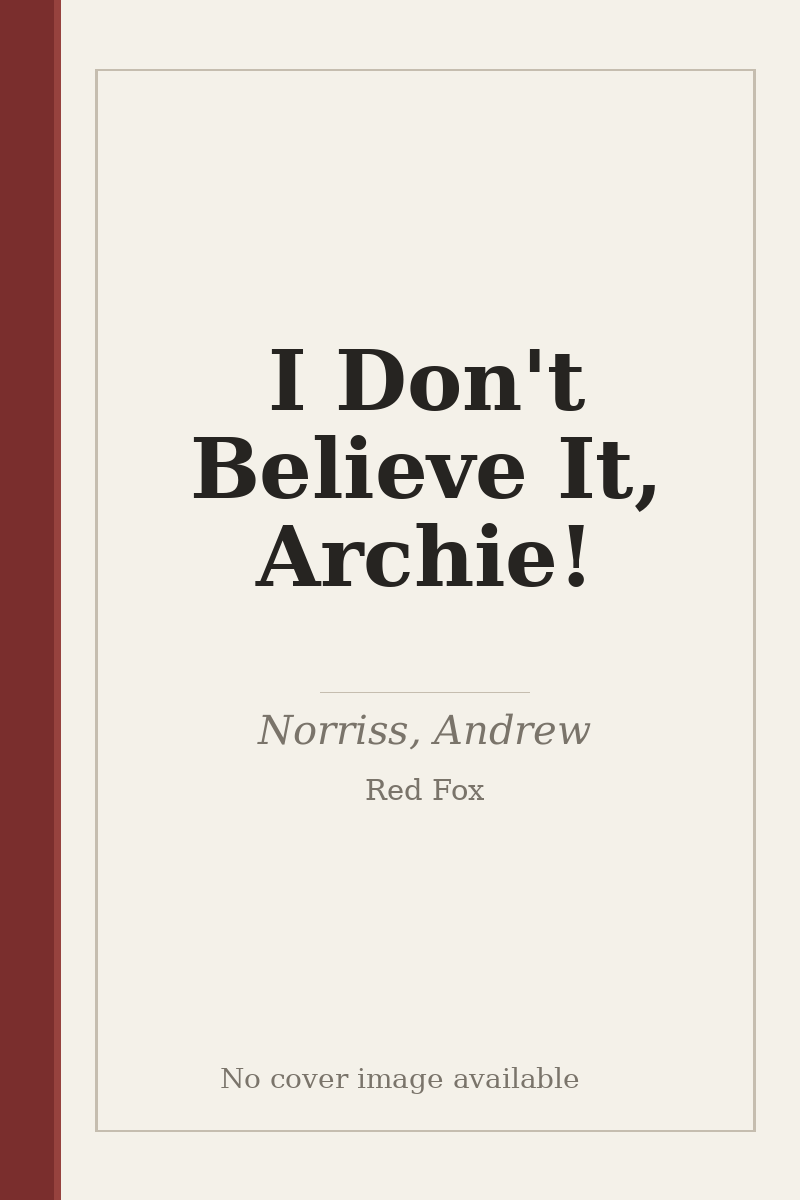 I Don't Believe It, Archie! - no cover image available