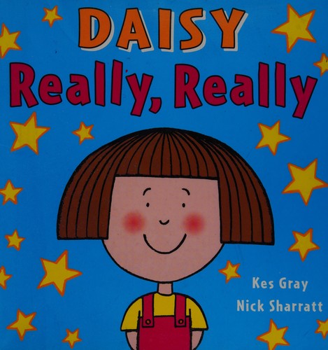 Daisy: Really, Really: 2 (Daisy Picture Books, 2)