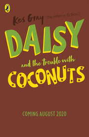 Daisy and the Trouble with Coconuts: 7 (A Daisy Story, 7)