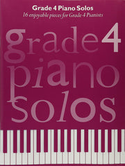 Grade 4 Piano Solos | Intermediate Piano Players | Classical and Contemporary Sheet Music Book | Piano Songbook with Pop Favorites and Timeless Pieces | Music for ABRSM and Trinity Grade Four