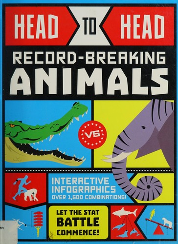 Head to Head: Record-Breaking Animals