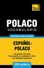 Vocabulario español-polaco - 3000 palabras más usadas: 229 (Spanish collection)