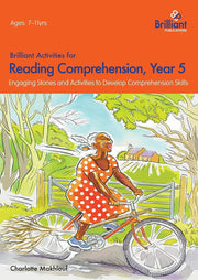 Brilliant Activities for Reading Comprehension, Year 5: Engaging Stories and Activities to Develop Comprehension Skills