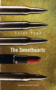 The Sweethearts: 1 (Oberon Modern Plays)