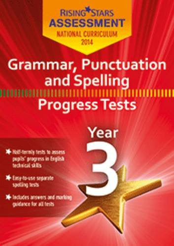 New Curriculum Assessment Grammar, Punctuation and Spelling Year 3