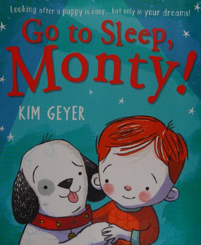 Go to Sleep, Monty!