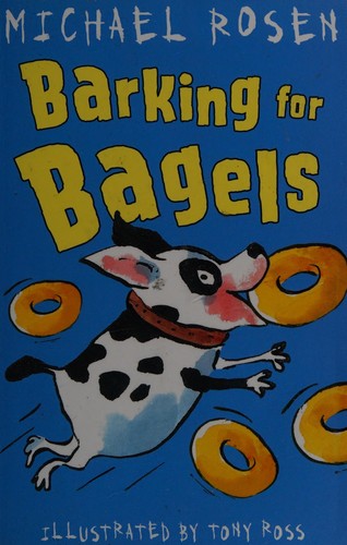 Barking for Bagels (Rosen and Ross)