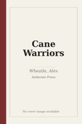 Cane Warriors