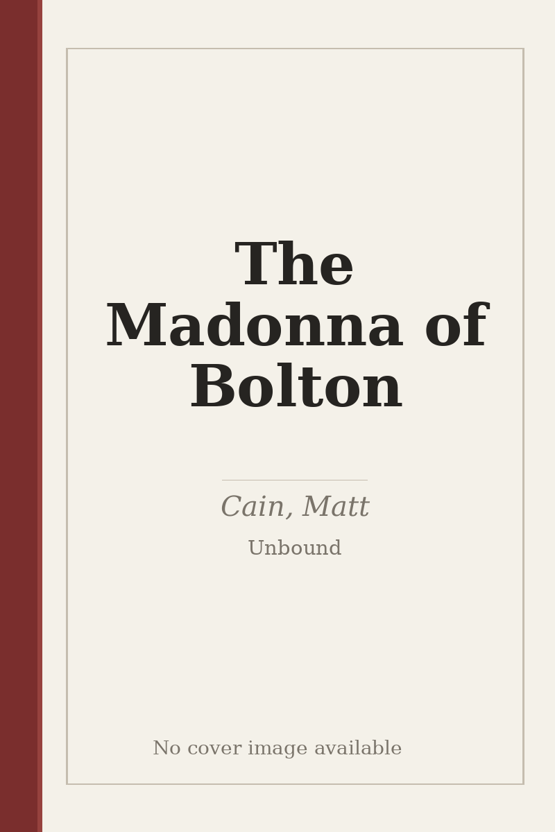 The Madonna of Bolton - no cover image available