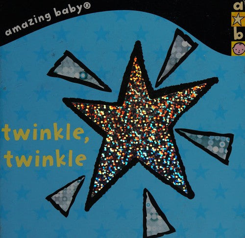 Twinkle, Twinkle: Amazing Baby